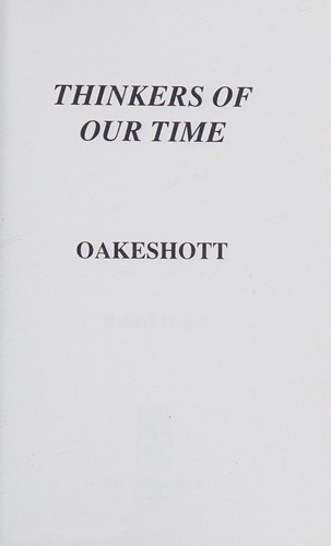 Oakeshott (Thinkers of Our Time)