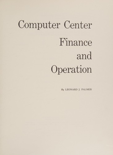 Computer center: finance and operation