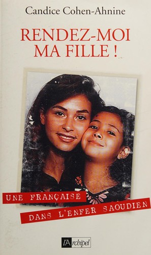 Rendez-moi ma fille!