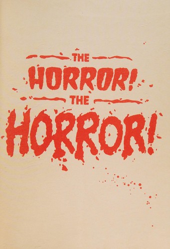 The horror! the horror!