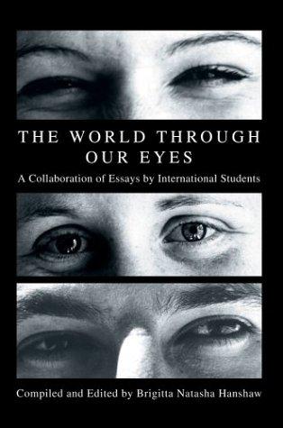 The World Through Our Eyes