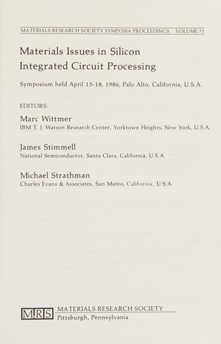 Materials Issues in Silicon Integrated Circuit Processing