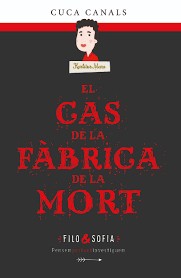 El cas de la fàbrica de la mort