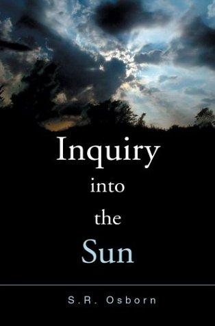 Inquiry into the Sun