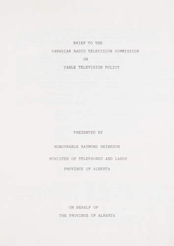A brief to the Canadian Radio Television Commission on cable television policy