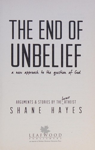 The end of unbelief