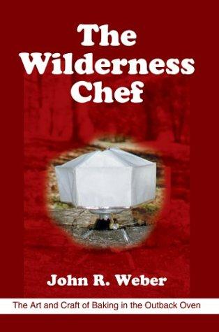 The Wilderness Chef