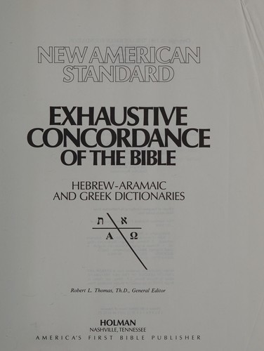 New American standard exhaustive concordance of the Bible