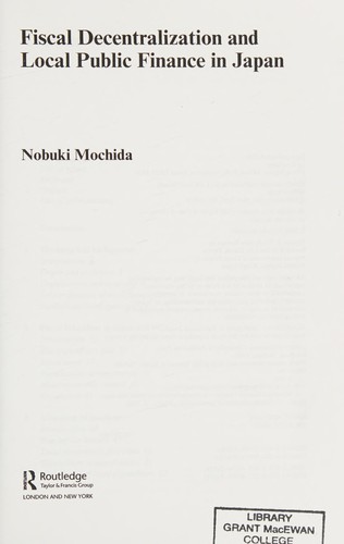 Fiscal Decentralization and Local Public Finance in Japan