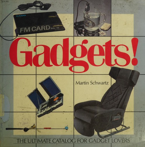 Gadgets!