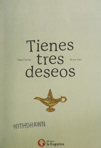 Tienes tres deseos