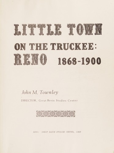 Tough Little Town on the Truckee Reno to 1900 (History of Reno Series)