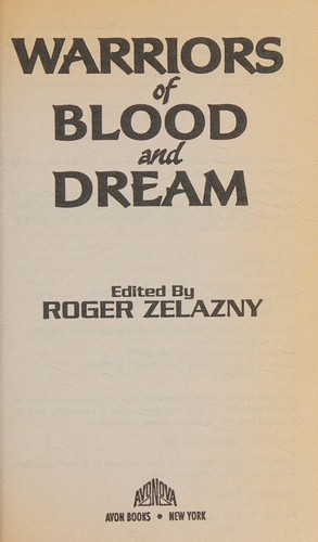 Warriors of Blood and Dream
