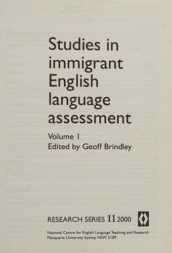 Studies in immigrant English language assessment