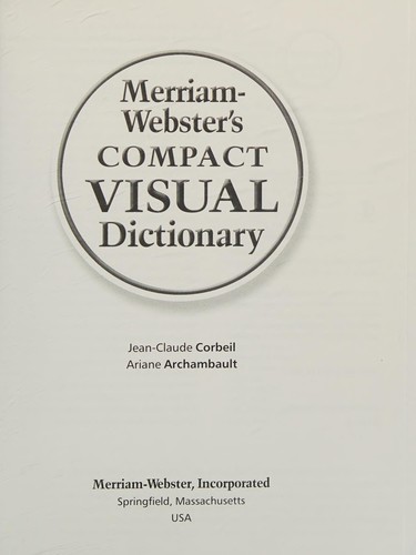 Merriam-Webster's compact visual dictionary