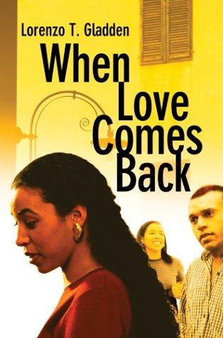 When Love Comes Back