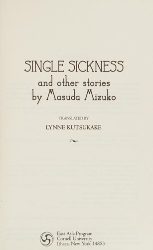 Single Sickness and Other Stories