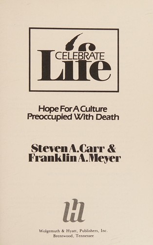 Celebrate life
