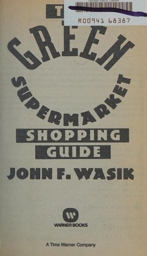The green supermarket shopping guide