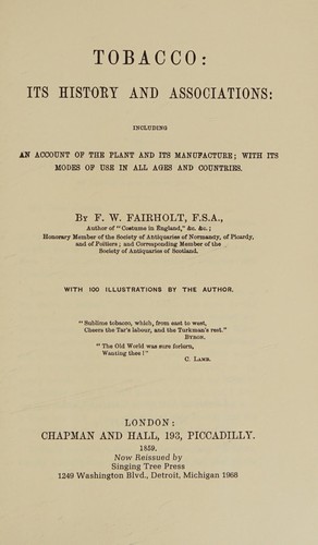 Tobacco: its history and associations
