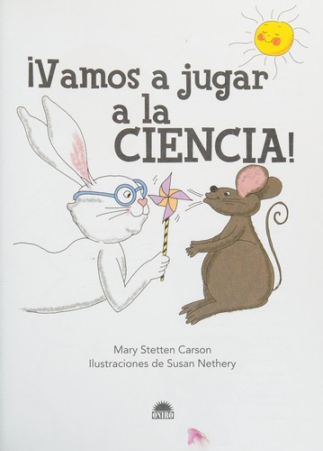 Vamos a jugar a la ciencia!