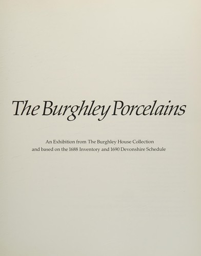 The Burghley porcelains