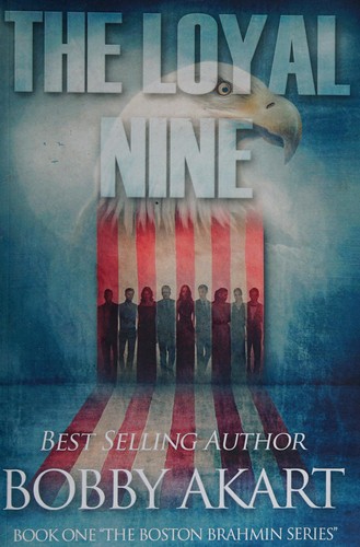 The loyal nine