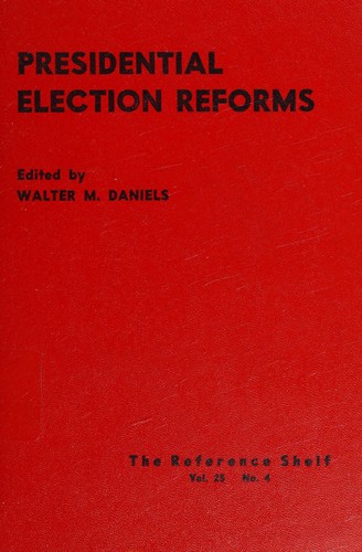 Presidential election reforms