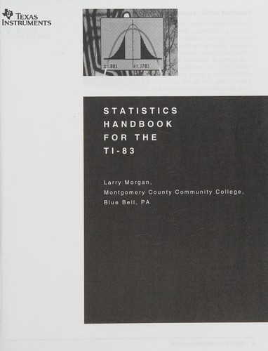 Statistics Handbook For Ti-83 (Explorations)