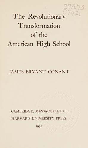 The revolutionary transformation of the American high school