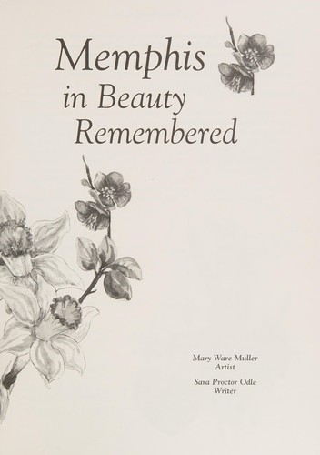 Memphis in Beauty Remembered