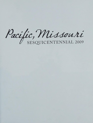 Pacific, Missouri
