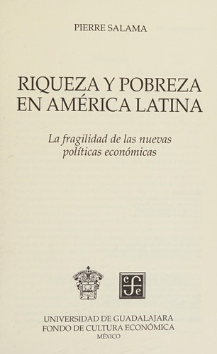 Riqueza y Pobreza En America Latina