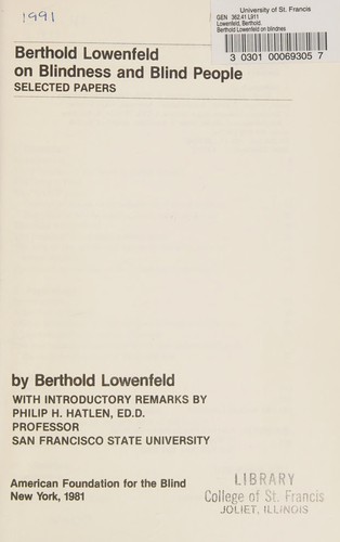 Berthold Lowenfeld on blindness and blind people