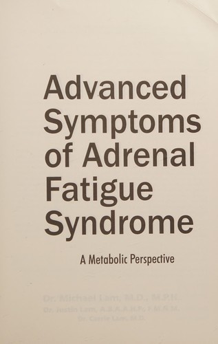 Advanced symptoms of adrenal fatigue syndrome