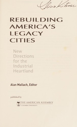Rebuilding America's legacy cities