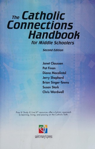 The Catholic connections handbook for middle schoolers