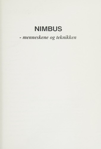 Nimbus - menneskene og teknikken