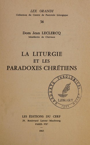 La liturgie et les paradoxes chrétiens