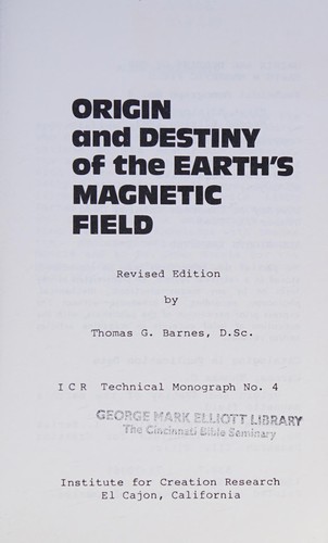 Origin and Destiny of the Earth's Magnetic Field