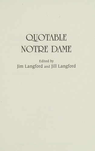 Quotable Notre Dame
