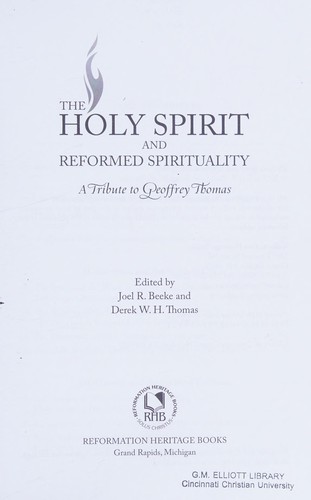 The Holy Spirit and Reformed spirituality