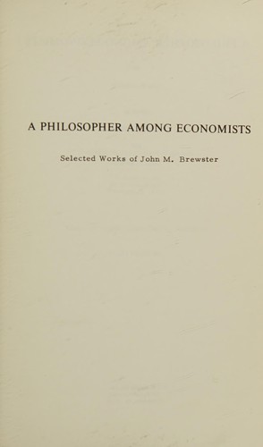A philosopher among economists
