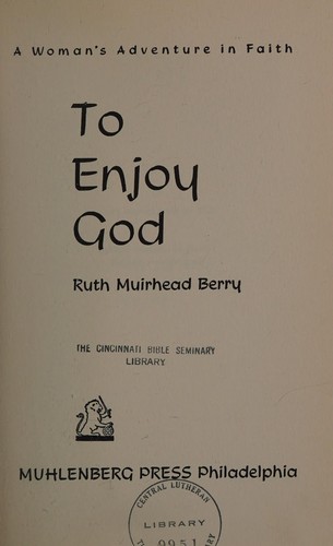 To enjoy God