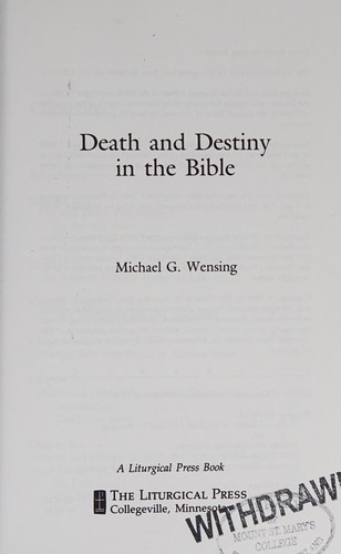 Death and destiny in the Bible