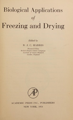 Biological applications of freezing and drying