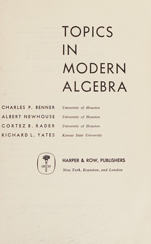 Topics in modern algebra