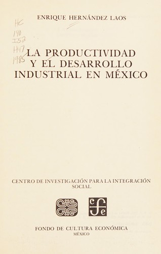 La productividad y el desarrollo industrial en México