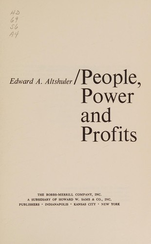 People, power, and profits