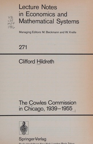 The Cowles Commission in Chicago, 1939-1955
